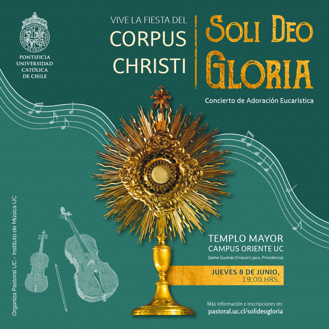 Corpus ChristiConcierto de Adoración Eucarística Soli Deo Gloria